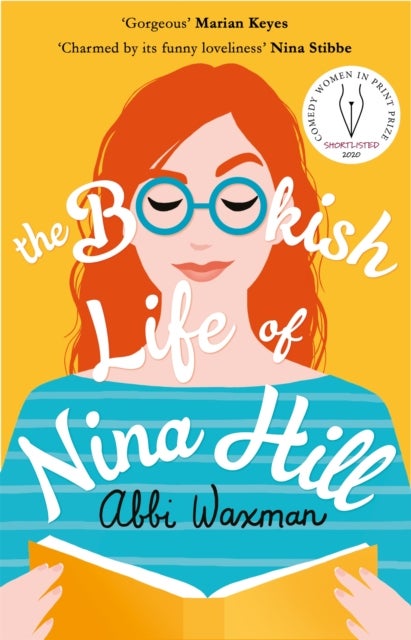 The Bookish Life of Nina Hill - 'GORGEOUS' Marian Keyes