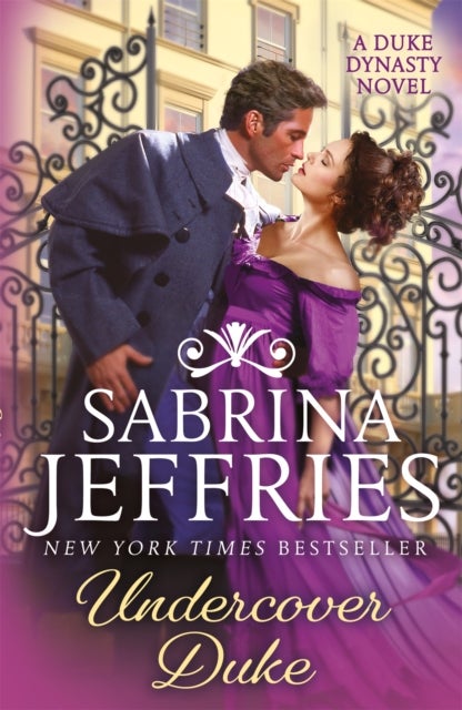 Undercover Duke - A captivating new novel from the queen of the sexy Regency romance!