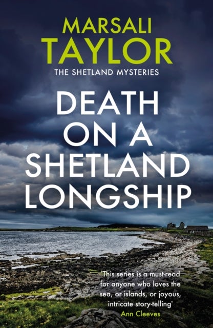 Death on a Shetland Longship - The Shetland Sailing Mysteries