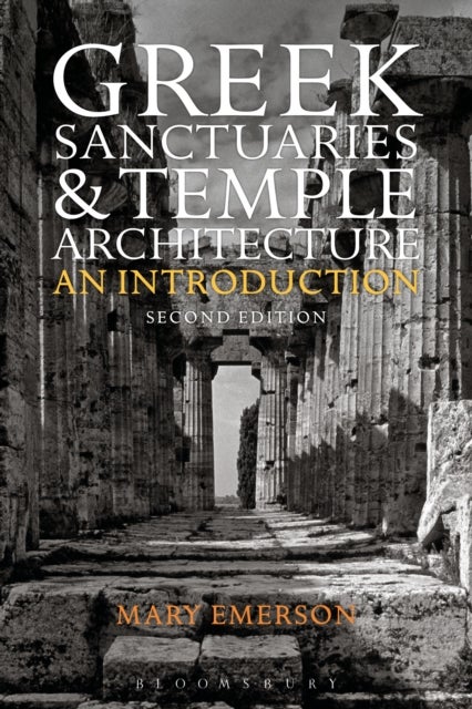 Greek Sanctuaries and Temple Architecture - An Introduction