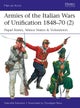 Armies of the Italian Wars of Unification 1848¿70 (2)