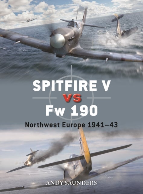 Spitfire V vs Fw 190 - Northwest Europe 1941–42