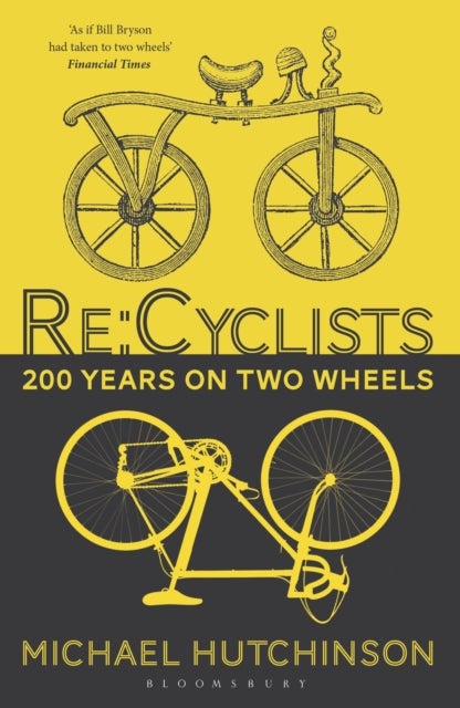 Re:Cyclists - 200 Years on Two Wheels
