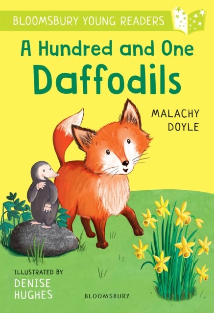 Hundred and One Daffodils: A Bloomsbury Young Reader - Lime Book Band