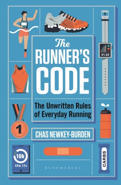 The Runner's Code - The Unwritten Rules of Everyday Running BEST BOOKS OF 2021: SPORT – WATERSTONES