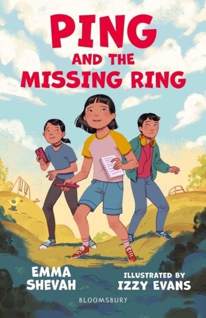 Ping and the Missing Ring: A Bloomsbury Reader - Dark Red Book Band