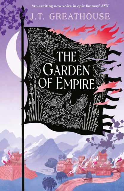 Garden of Empire - A sweeping fantasy epic full of magic, secrets and war