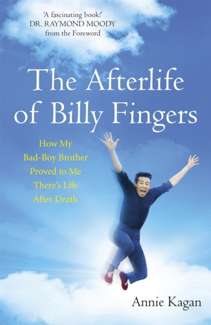 Afterlife of Billy Fingers - Life, Death and Everything Afterwards