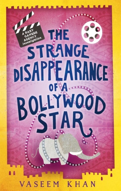 Strange Disappearance of a Bollywood Star - the warm and witty cosy crime series from the acclaimed author of the Malabar House books