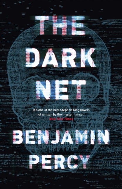 The Dark Net - A demonic horror novel that will make you want to throw your tech away