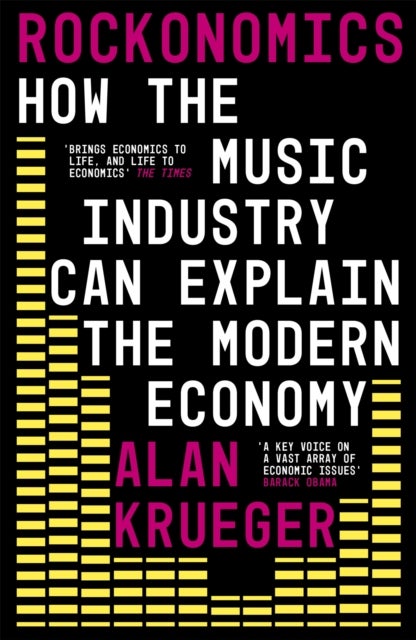 Rockonomics - How the Music Industry Can Explain the Modern Economy