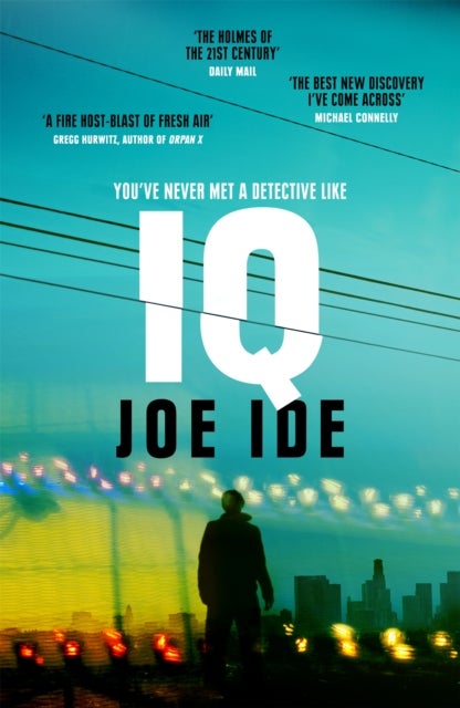IQ - ‘The Holmes of the 21st century' (Daily Mail)