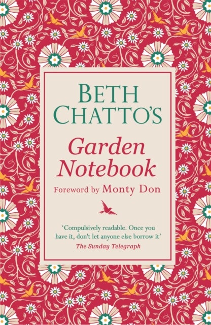 Beth Chatto''s Garden Notebook