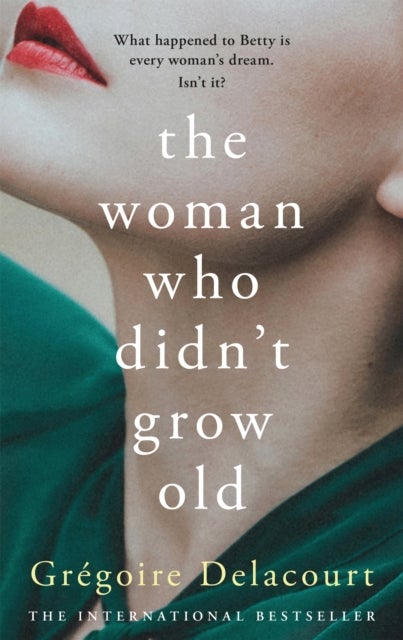 The Woman Who Didn''t Grow Old