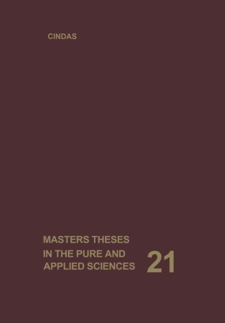 Masters Theses in the Pure and Applied Sciences av Wade H. Shafer