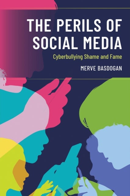 Perils of Social Media - Cyberbullying Shame and Fame