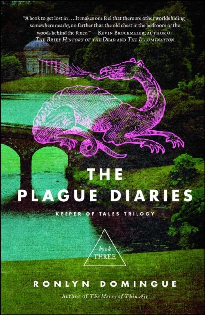 The Plague Diaries - Keeper of Tales Trilogy: Book Three