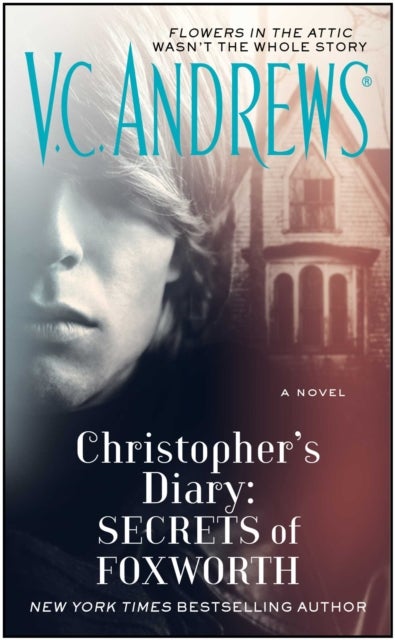 Christopher''s Diary: Secrets of Foxworth