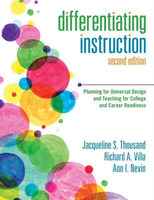 Differentiating Instruction - Planning for Universal Design and Teaching for College and Career Readiness