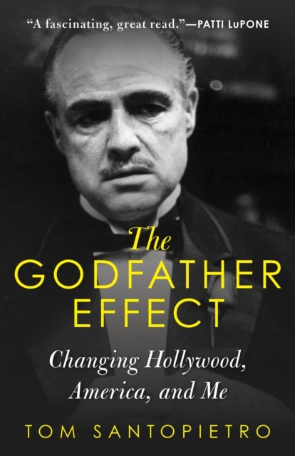 Godfather Effect - Changing Hollywood, America, and Me