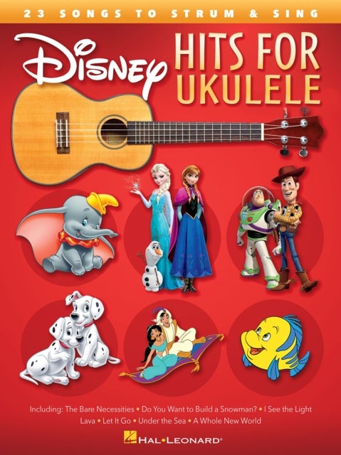 Disney Hits for Ukulele - 23 Songs to Strum & Sing