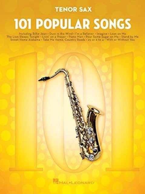 101 Popular Songs - For Tenor Sax