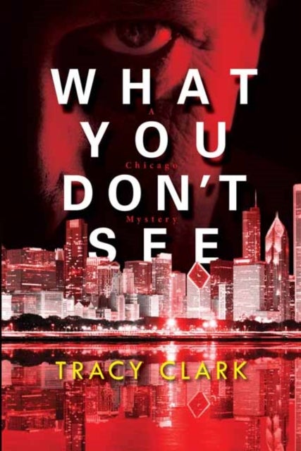 What You Don''t See