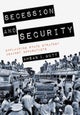 Secession and Security