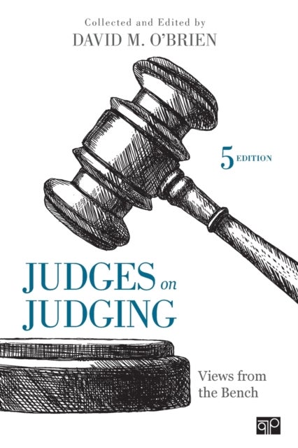 Judges on Judging - Views from the Bench