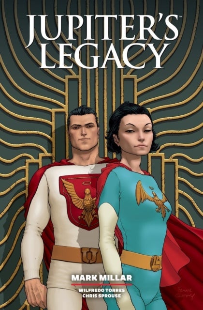 Jupiter''s Legacy Library Edition Volume 1