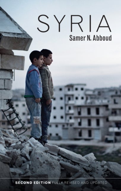 Syria – Hot Spots in Global Politics - Hot Spots in Global Politics