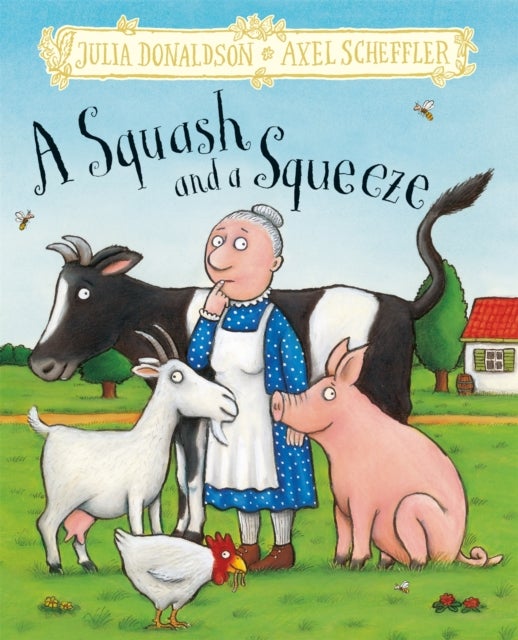 Squash and a Squeeze - Hardback Gift Edition