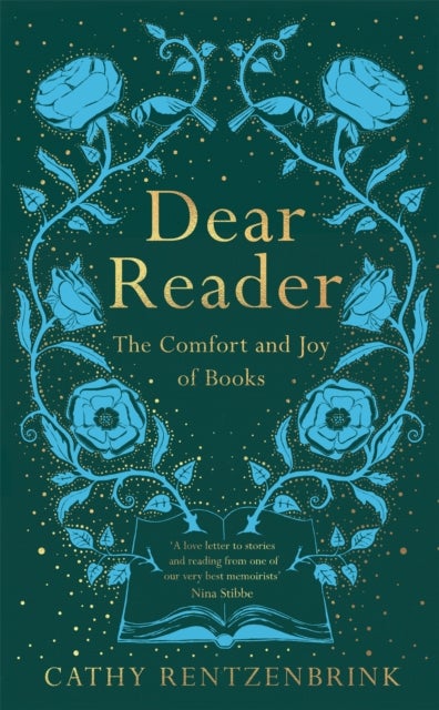 Dear Reader - The Comfort and Joy of Books
