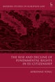 Rise and Decline of Fundamental Rights in EU Citizenship