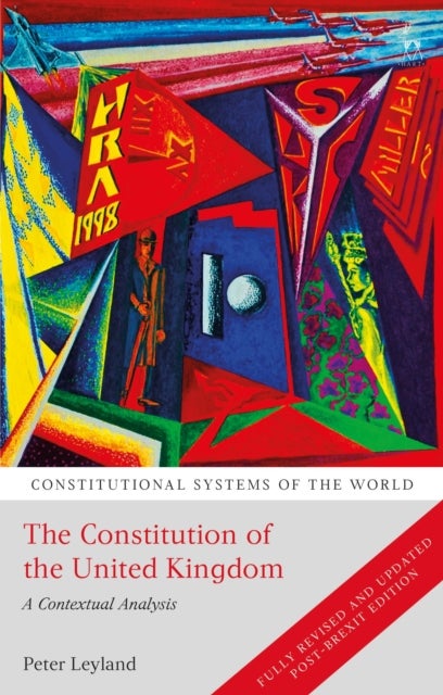 The Constitution of the United Kingdom - A Contextual Analysis