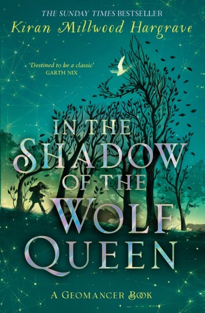 Geomancer: In the Shadow of the Wolf Queen - An epic fantasy adventure from a bestselling author