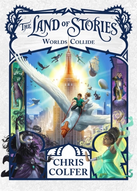 The Land of Stories: Worlds Collide - Book 6