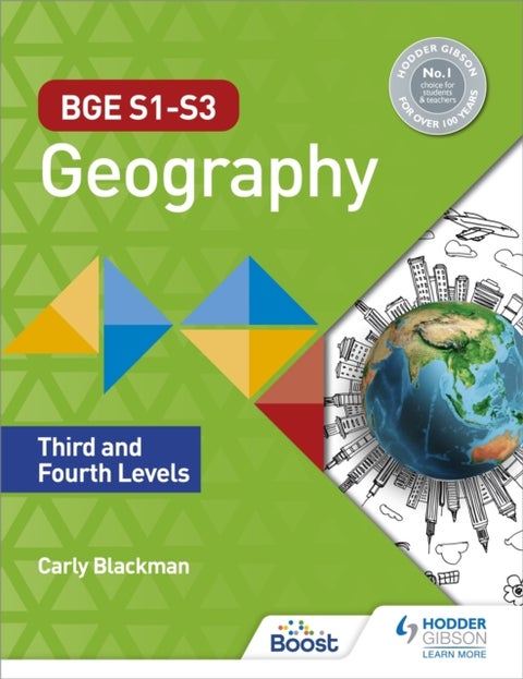 BGE S1¿S3 Geography: Third and Fourth Levels