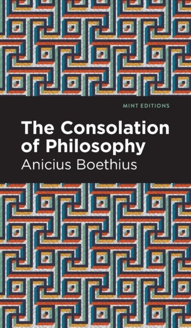 The Consolation of Philosophy