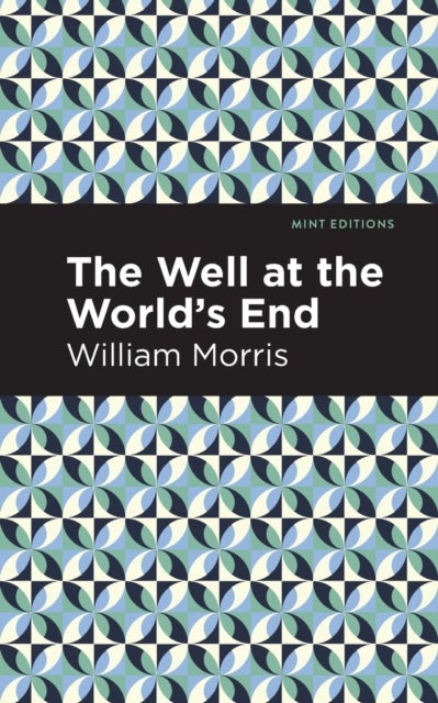 The Well at the World''s End