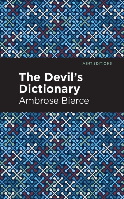 The Devil''s Dictionary