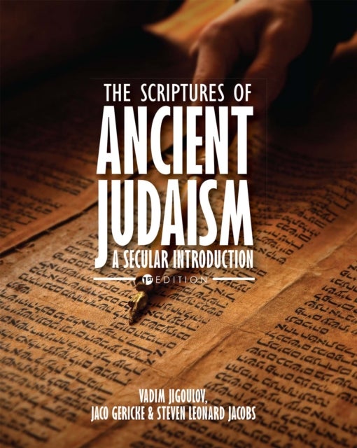 The Scriptures of Ancient Judaism - A Secular Introduction