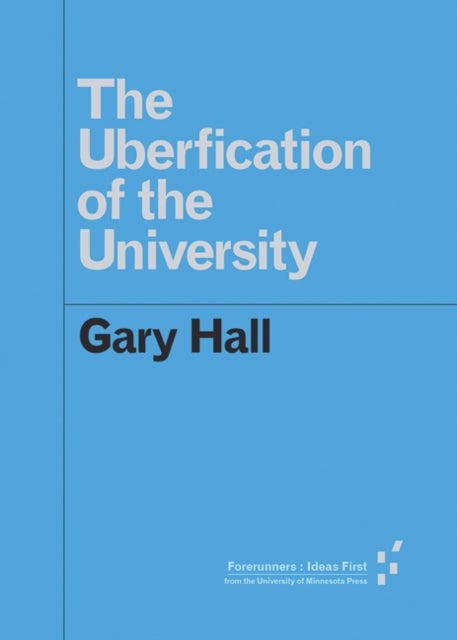 The Uberfication of the University