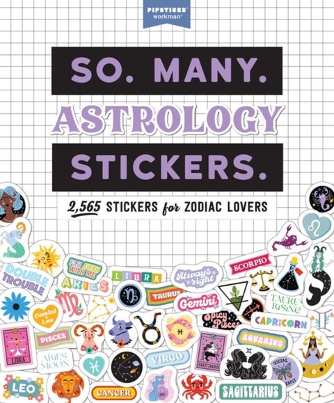 So. Many. Astrology Stickers. - 2,565 Stickers for Zodiac Lovers