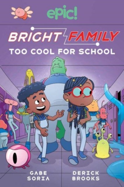 Bright Family - Too Cool For School