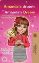 Amanda''s Dream (Dutch English Bilingual Book for Kids)