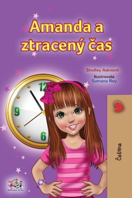 Amanda and the Lost Time (Czech Children''s Book)