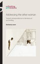 Addressing the other woman