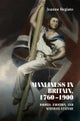Manliness in Britain, 1760¿1900