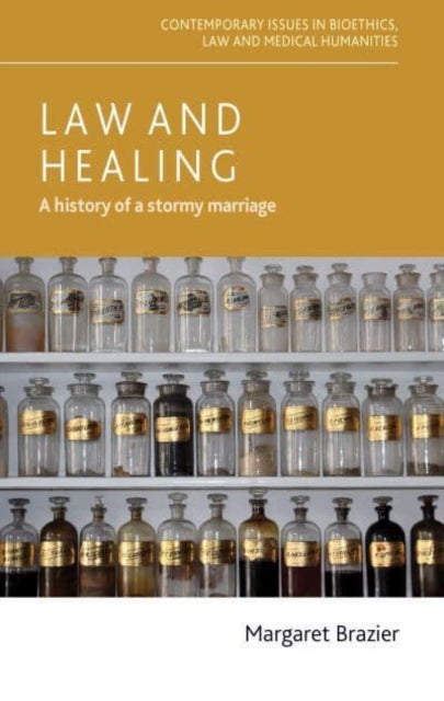 Law and healing - A History of a Stormy Marriage